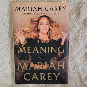 Mariah Carey The Meaning of Mariah Carey Hardcover Book